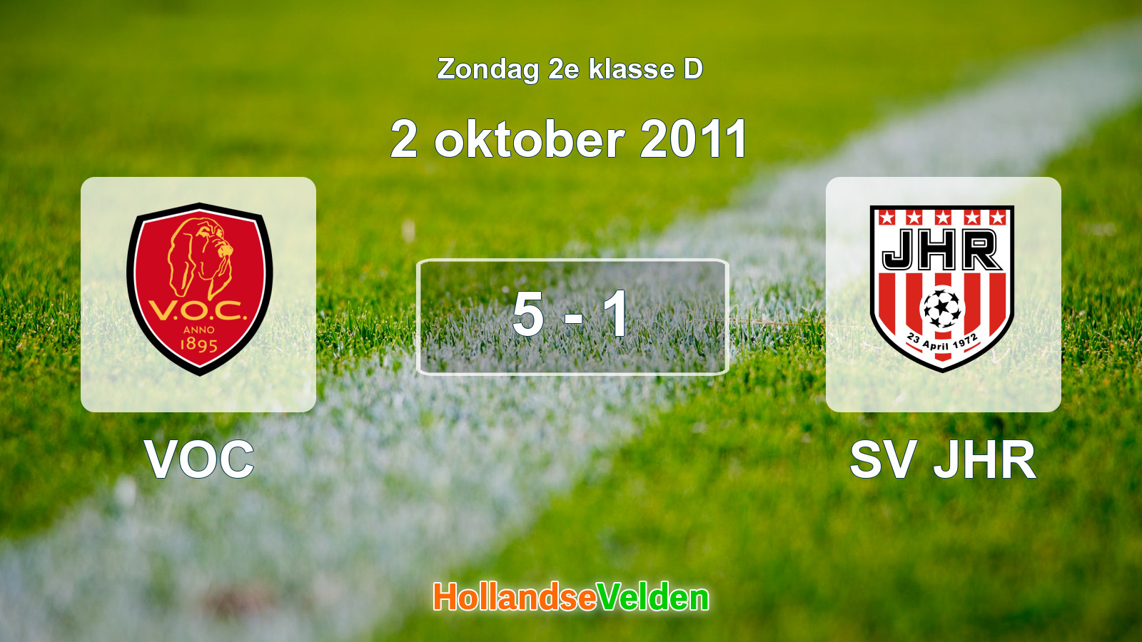 Gespeelde wedstrijd: VOC - SV JHR 5 - 1 (2 oktober 2011)