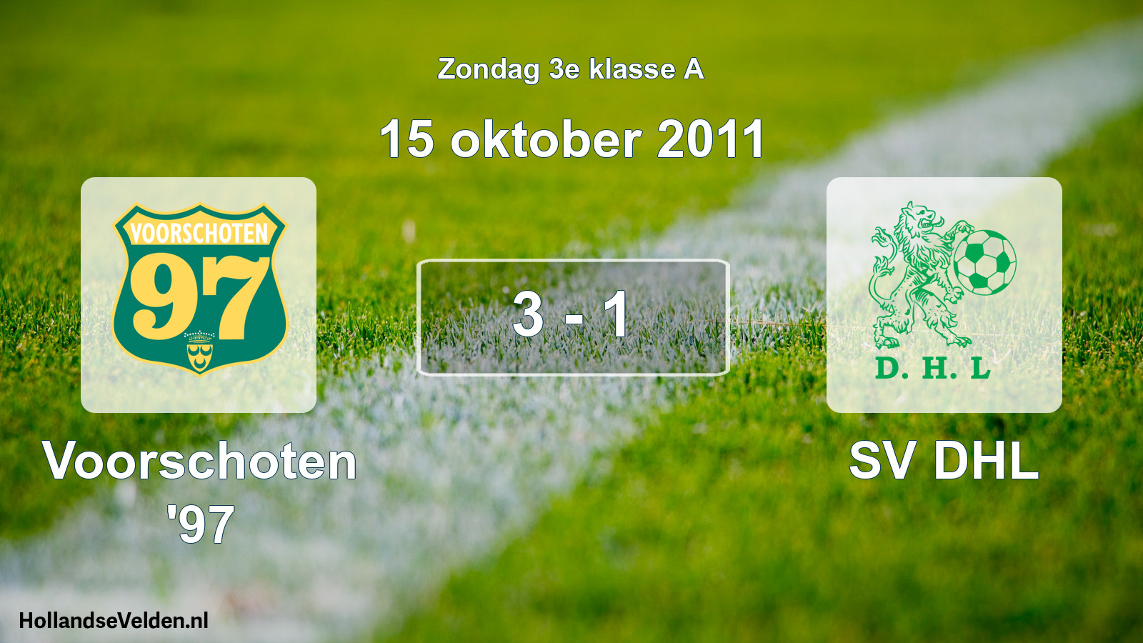 Gespeelde wedstrijd: Voorschoten '97 - SV DHL 3 - 1 (15 oktober 2011)