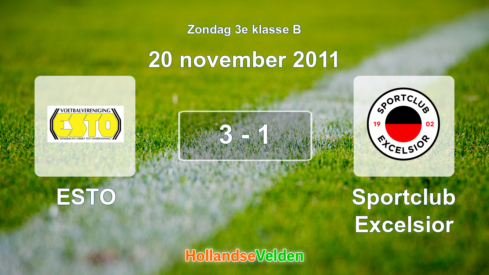 Gespeelde wedstrijd: ESTO - Sportclub Excelsior 3 - 1 (20 november 2011)