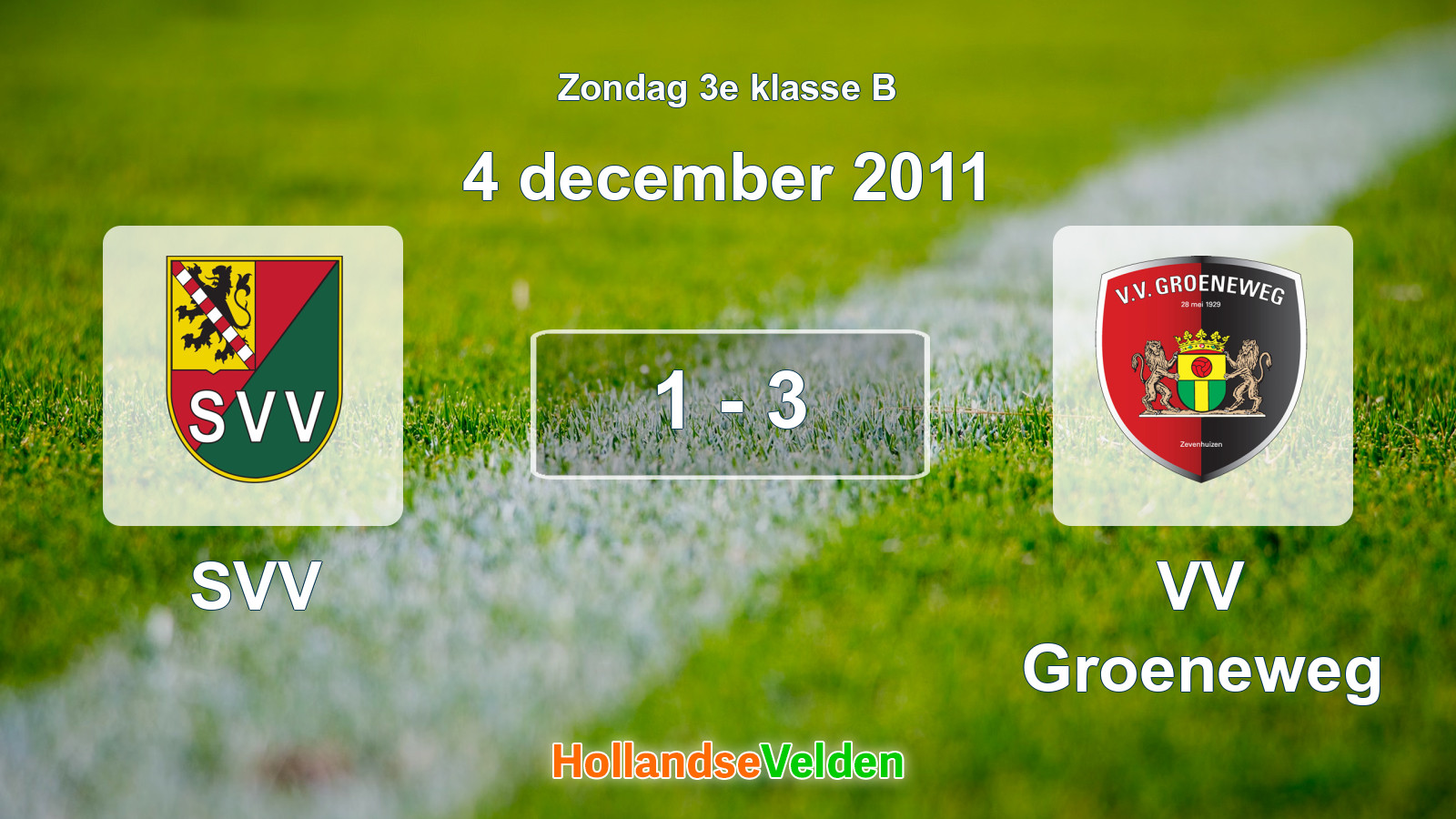Gespeelde wedstrijd: SVV - VV Groeneweg 1 - 3 (4 december 2011)