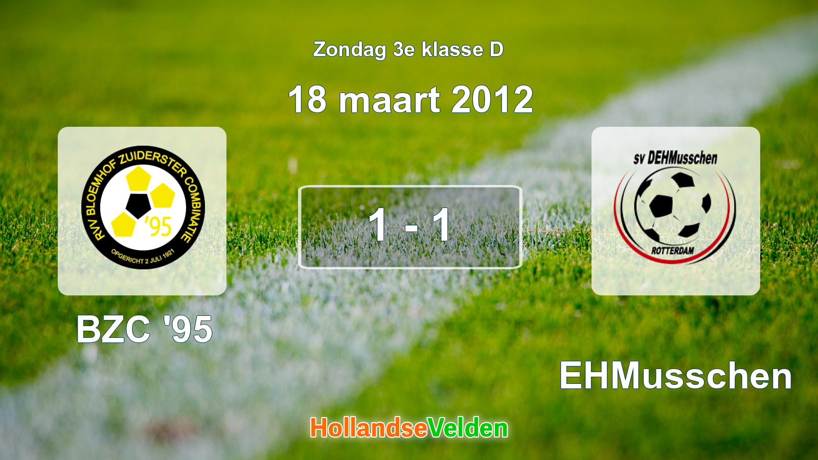 Gespeelde wedstrijd: BZC '95 - DEHMusschen 1 - 1 (18 maart 2012)