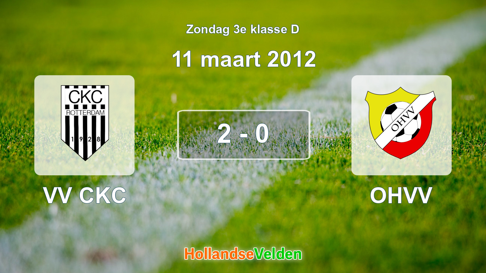 Gespeelde wedstrijd: VV CKC - OHVV 2 - 0 (11 maart 2012)