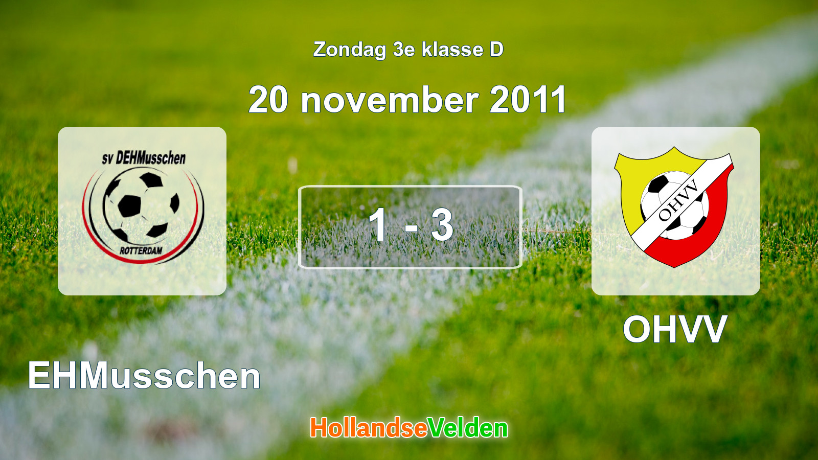 Gespeelde wedstrijd: DEHMusschen - OHVV 1 - 3 (20 november 2011)