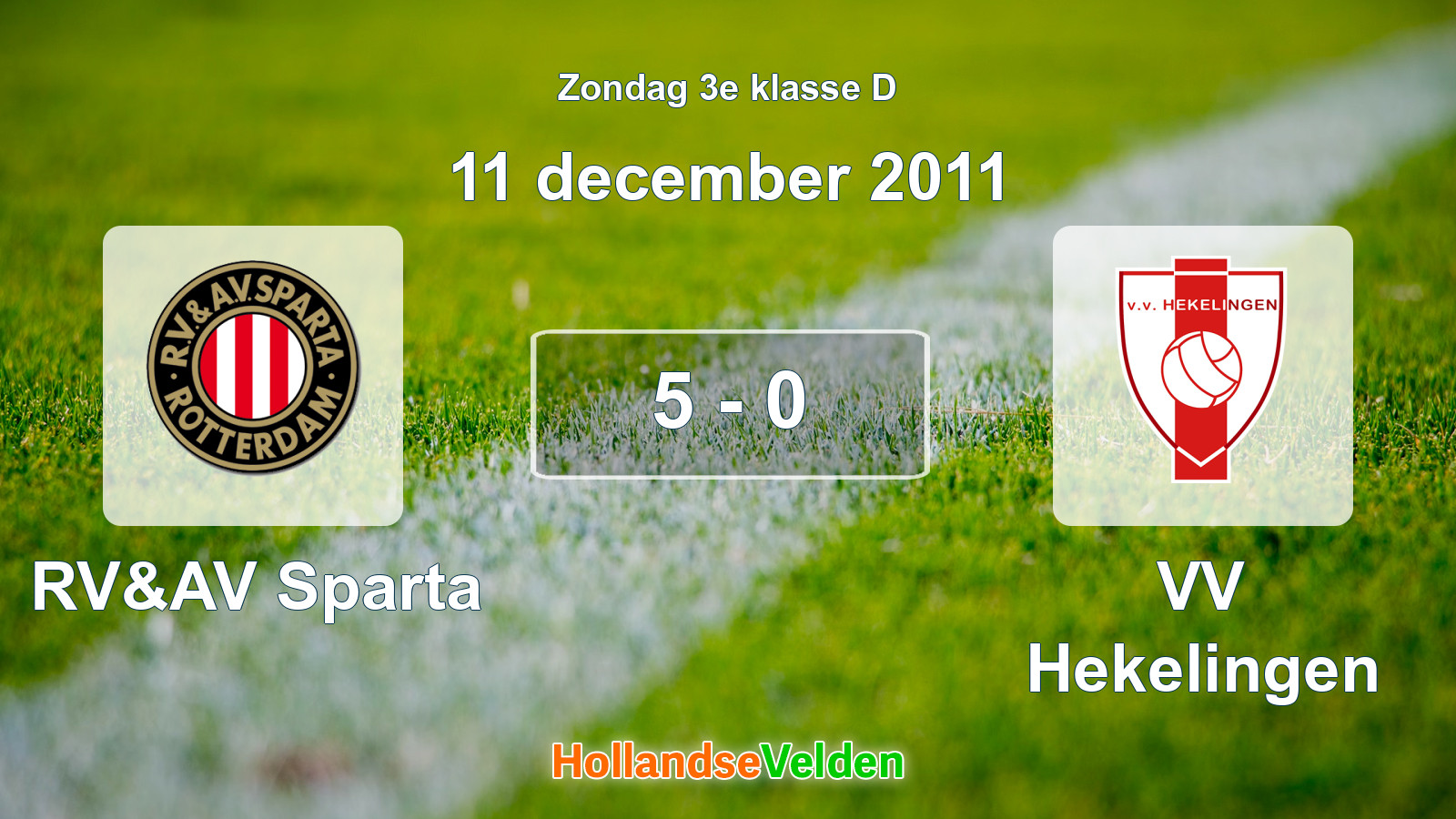 Gespeelde wedstrijd: RV&AV Sparta - VV Hekelingen 5 - 0 (11 december 2011)