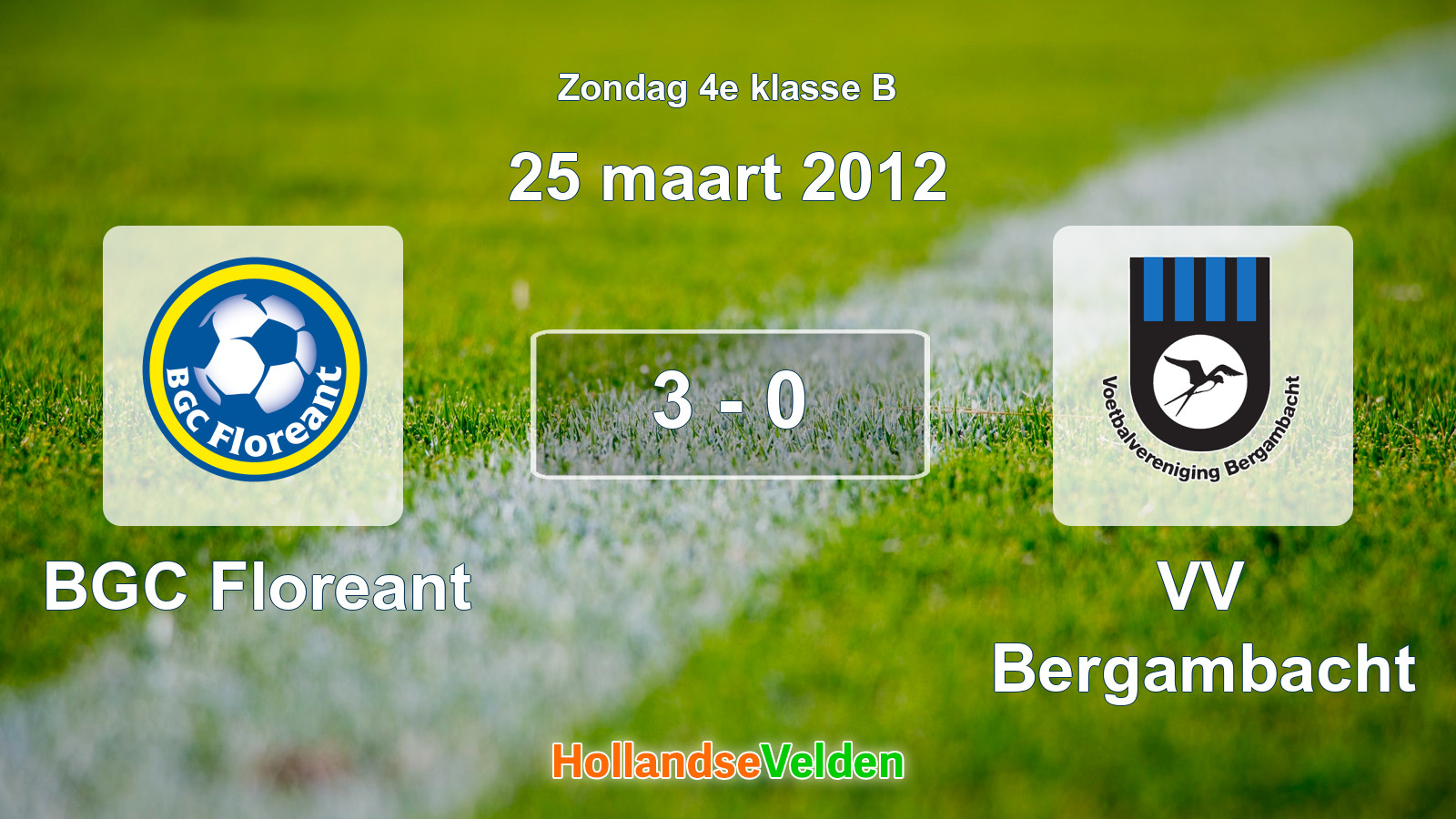 Gespeelde wedstrijd: BGC Floreant - VV Bergambacht 3 - 0 (25 maart 2012)