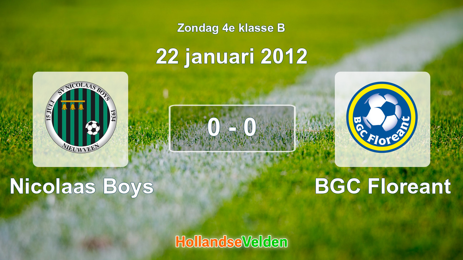 Gespeelde wedstrijd: Nicolaas Boys - BGC Floreant 0 - 0 (22 januari 2012)