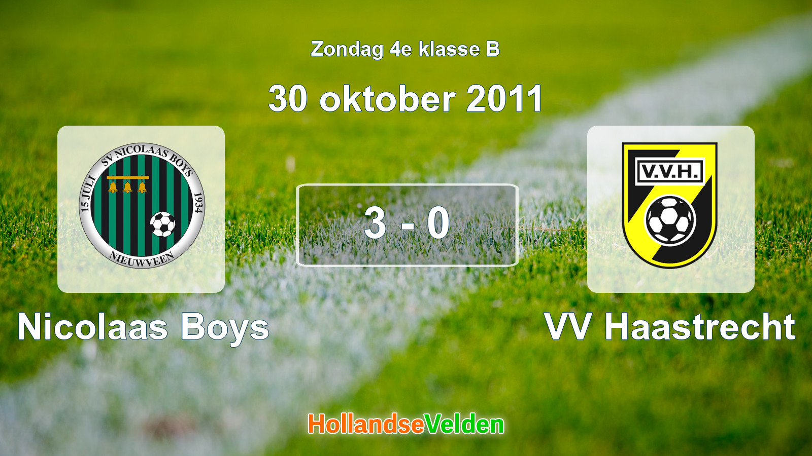 Gespeelde wedstrijd: Nicolaas Boys - VV Haastrecht 3 - 0 (30 oktober 2011)