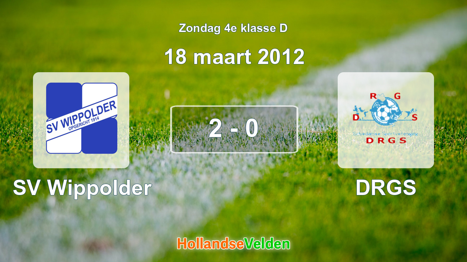 Gespeelde wedstrijd: SV Wippolder - DRGS 2 - 0 (18 maart 2012)