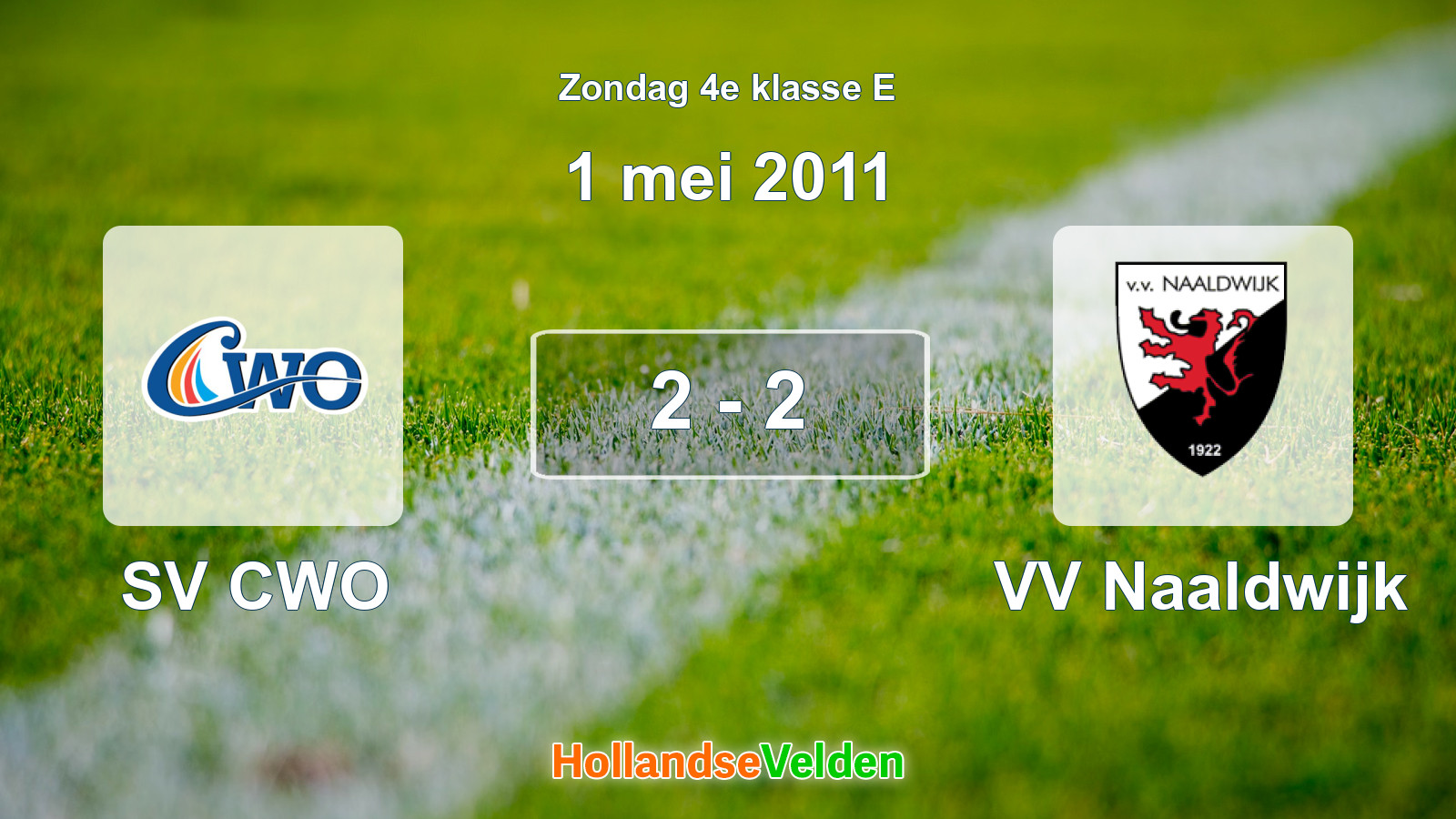Gespeelde wedstrijd: SV CWO - VV Naaldwijk 2 - 2 (1 mei 2011)
