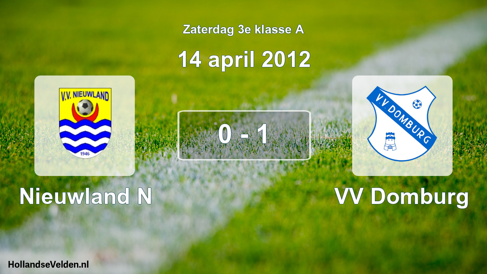 Gespeelde wedstrijd: Nieuwland N - VV Domburg 0 - 1 (14 april 2012)