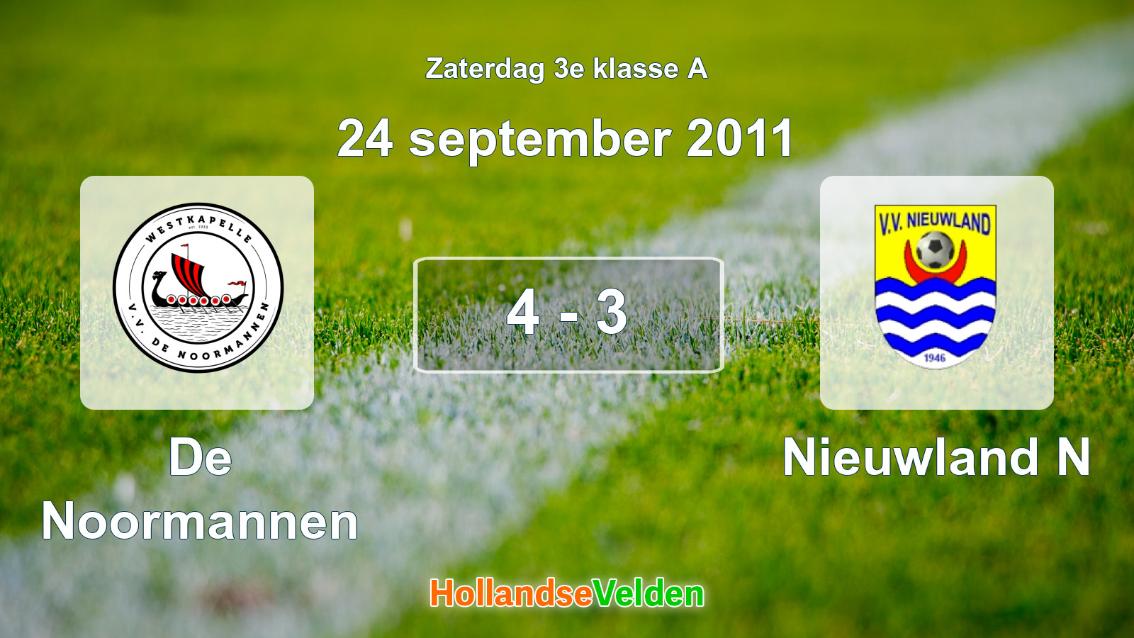 Gespeelde wedstrijd: De Noormannen - Nieuwland N 4 - 3 (24 september 2011)