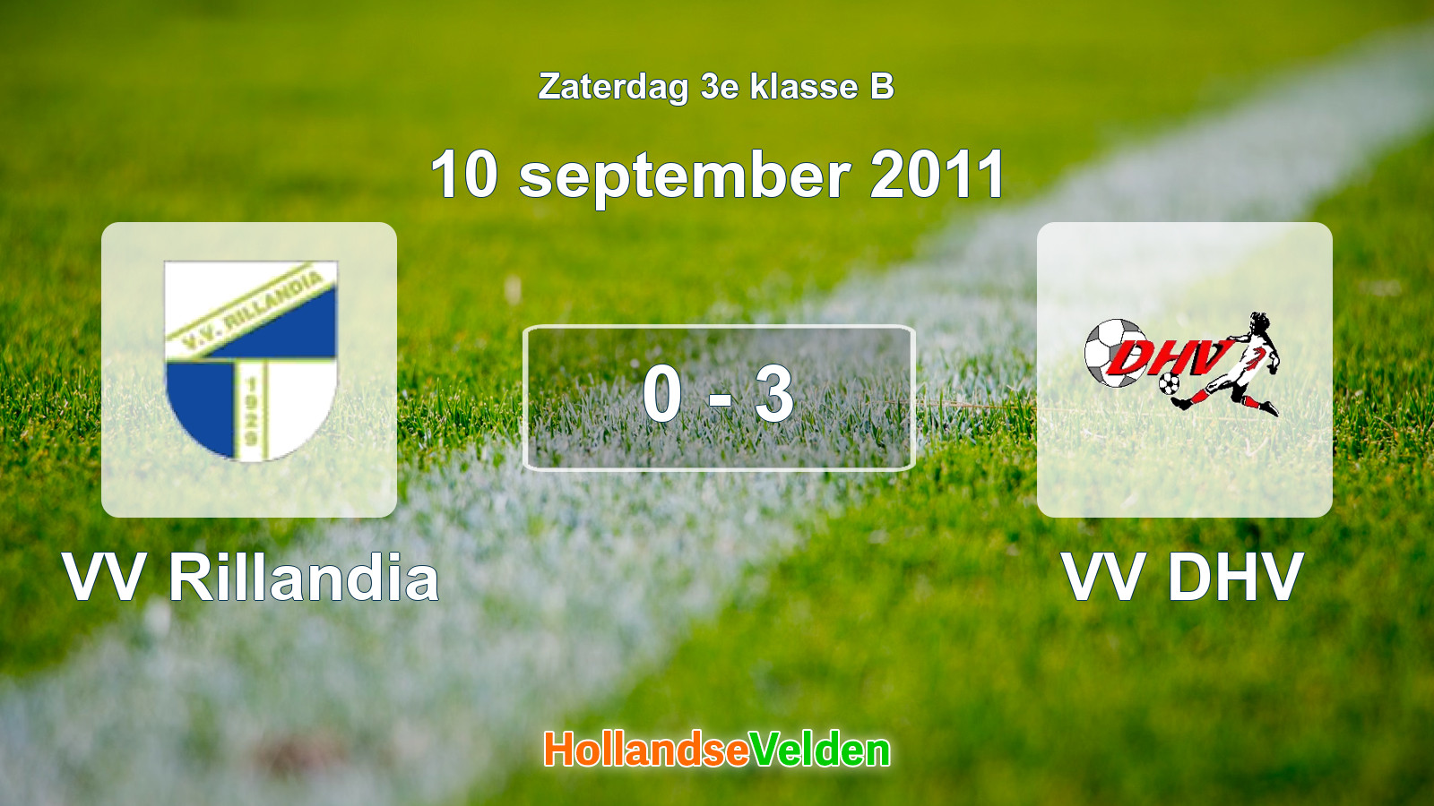 Gespeelde wedstrijd: VV Rillandia - VV DHV 0 - 3 (10 september 2011)