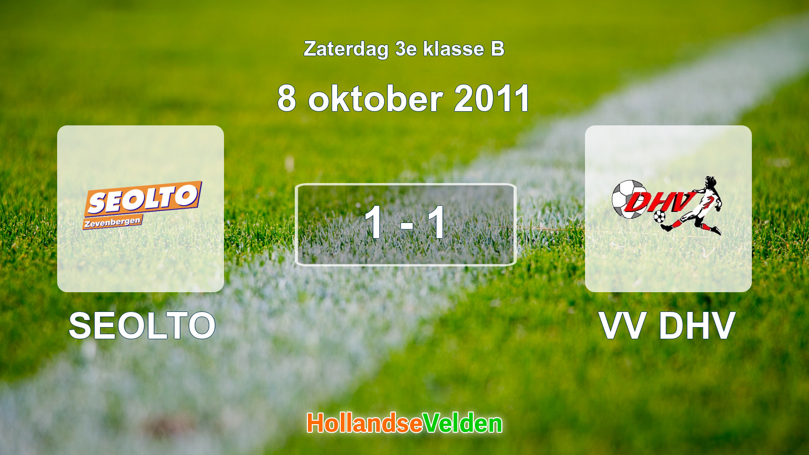 Gespeelde wedstrijd: SEOLTO - VV DHV 1 - 1 (8 oktober 2011)