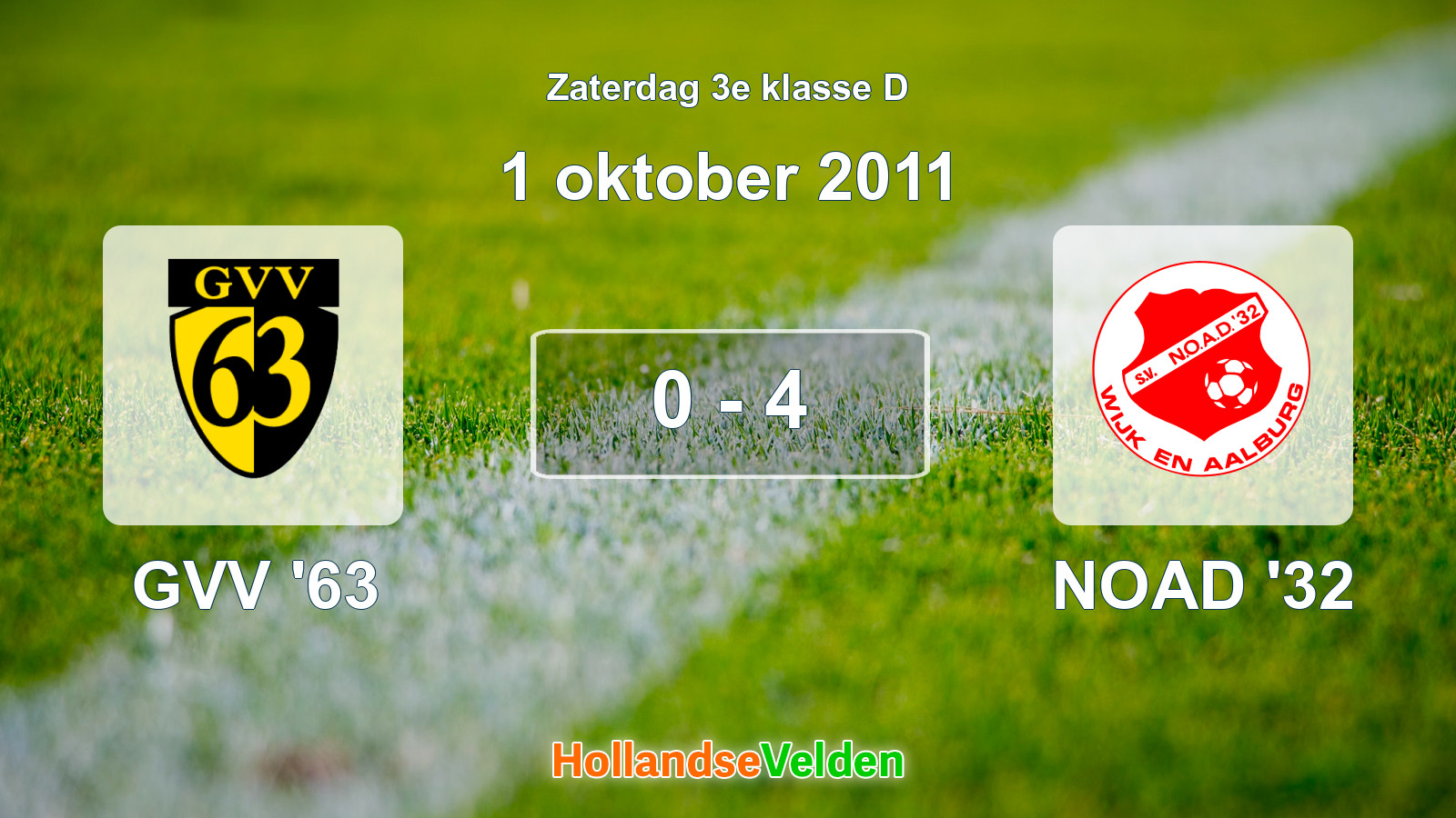 Gespeelde wedstrijd: GVV '63 - NOAD '32 0 - 4 (1 oktober 2011)