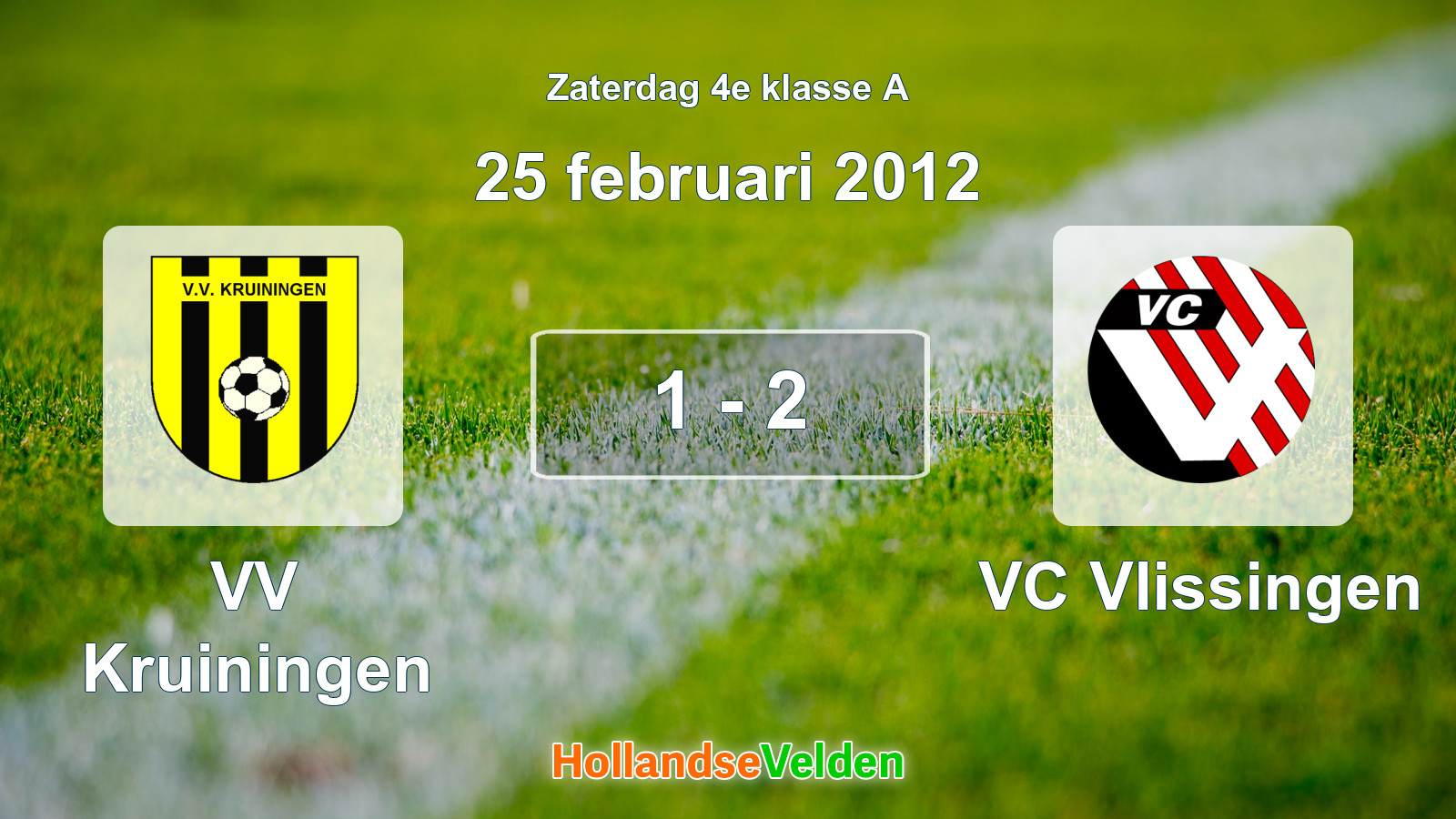 Gespeelde wedstrijd: VV Kruiningen - VC Vlissingen 1 - 2 (25 februari 2012)