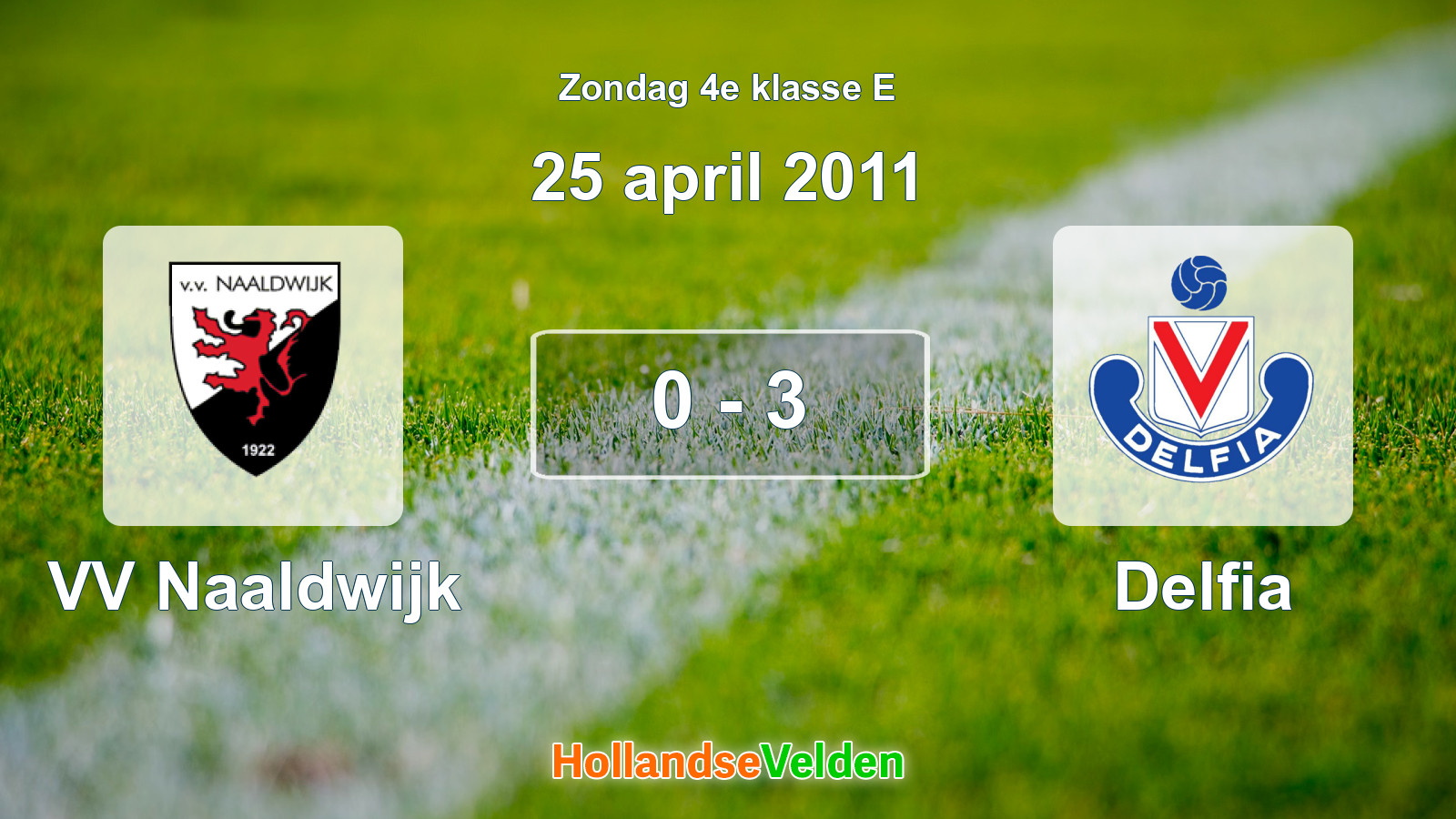Gespeelde wedstrijd: VV Naaldwijk - Delfia 0 - 3 (25 april 2011)