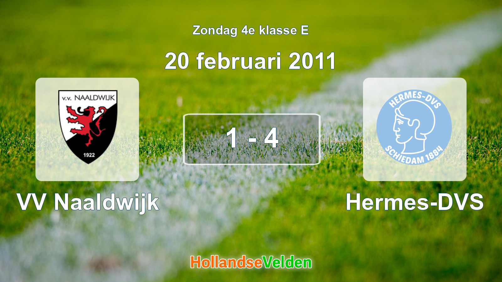 Gespeelde wedstrijd: VV Naaldwijk - Hermes-DVS 1 - 4 (20 februari 2011)