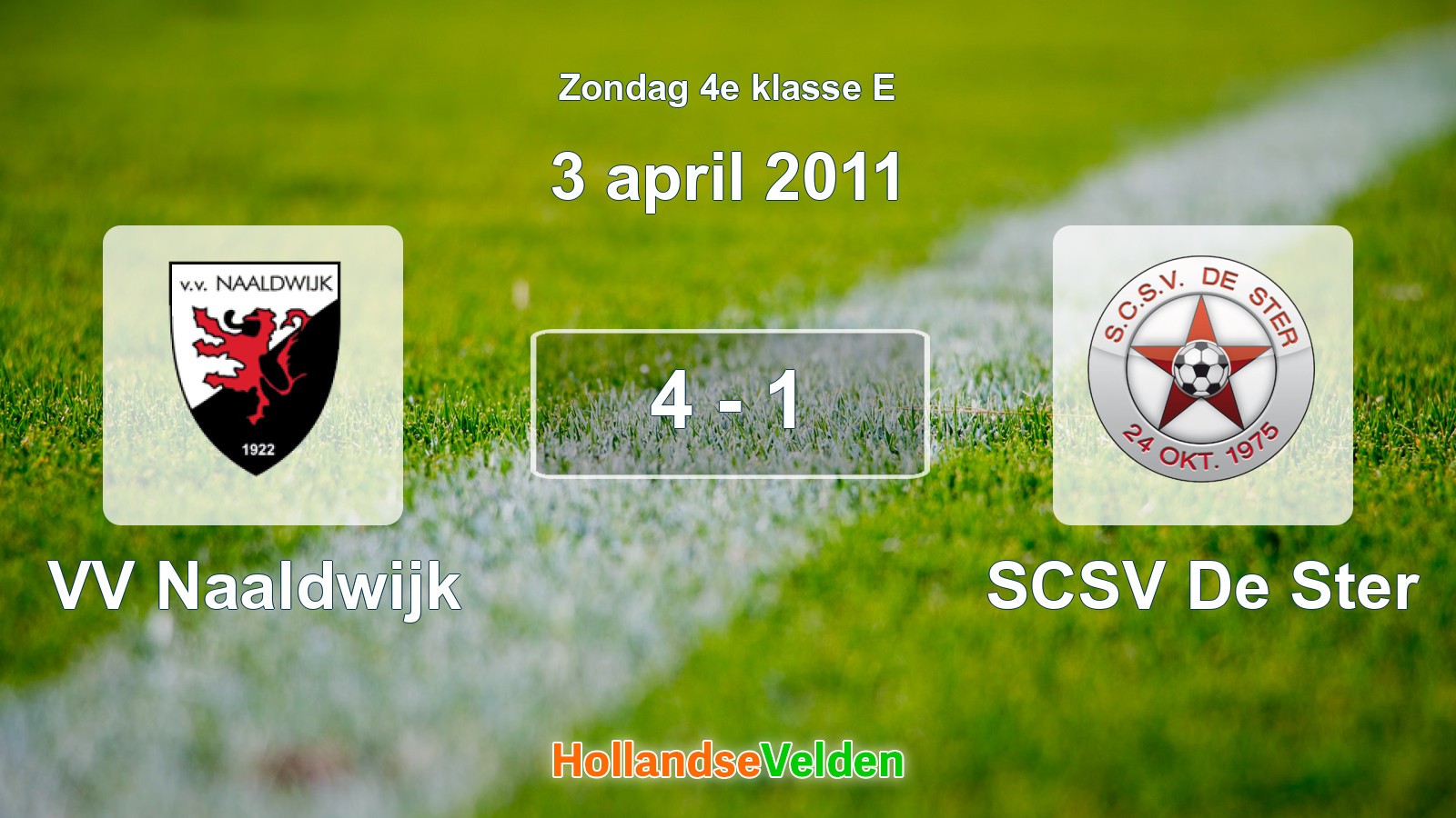 Gespeelde wedstrijd: VV Naaldwijk - SCSV De Ster 4 - 1 (3 april 2011)
