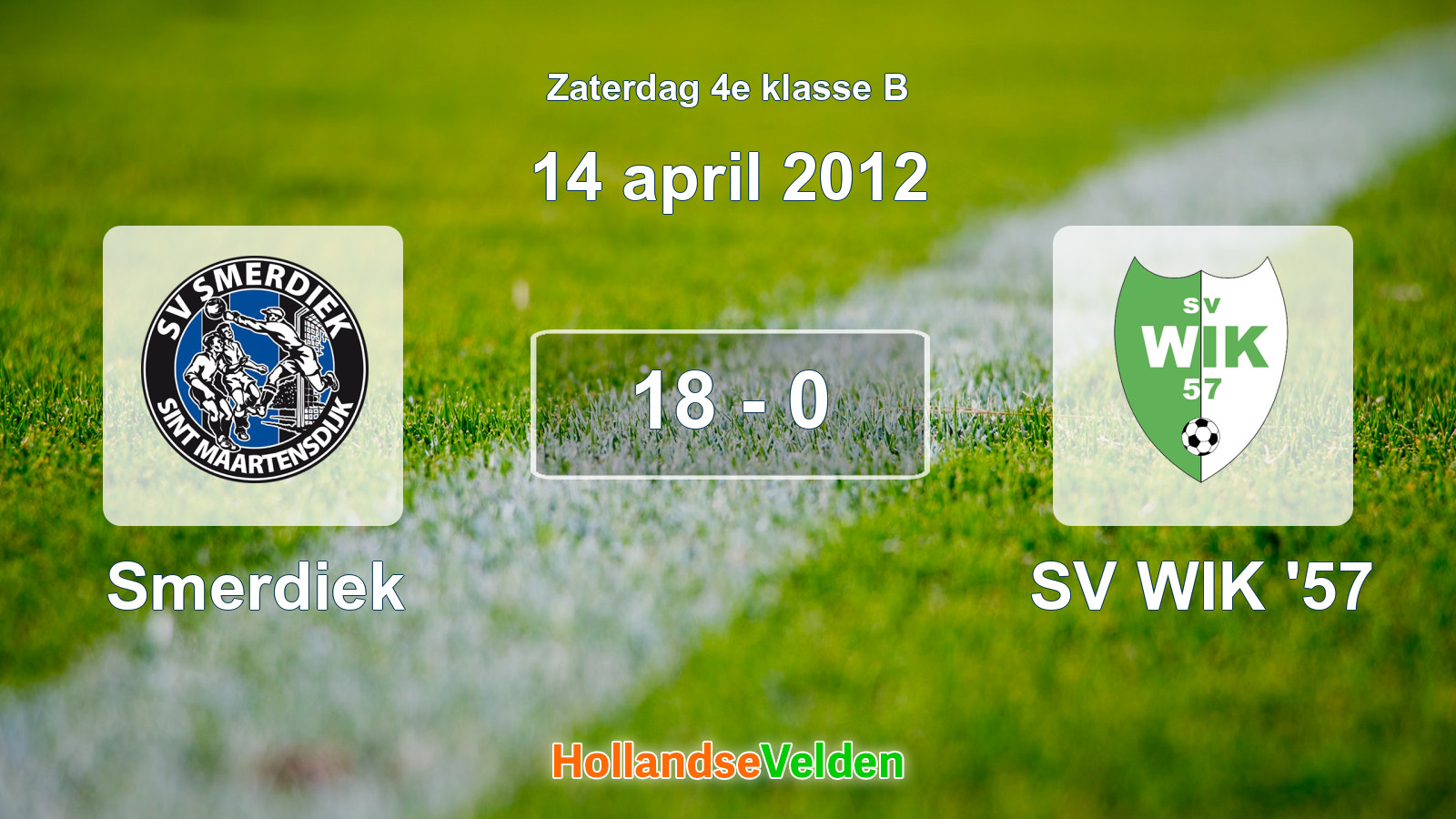 Gespeelde wedstrijd: Smerdiek - SV WIK '57 18 - 0 (14 april 2012)