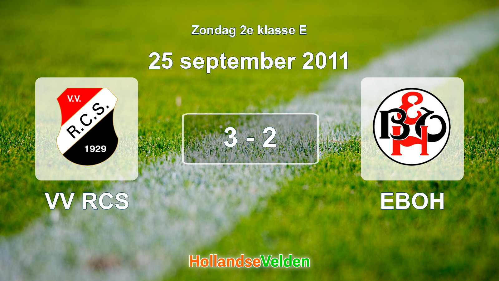 Gespeelde wedstrijd: VV RCS - EBOH 3 - 2 (25 september 2011)