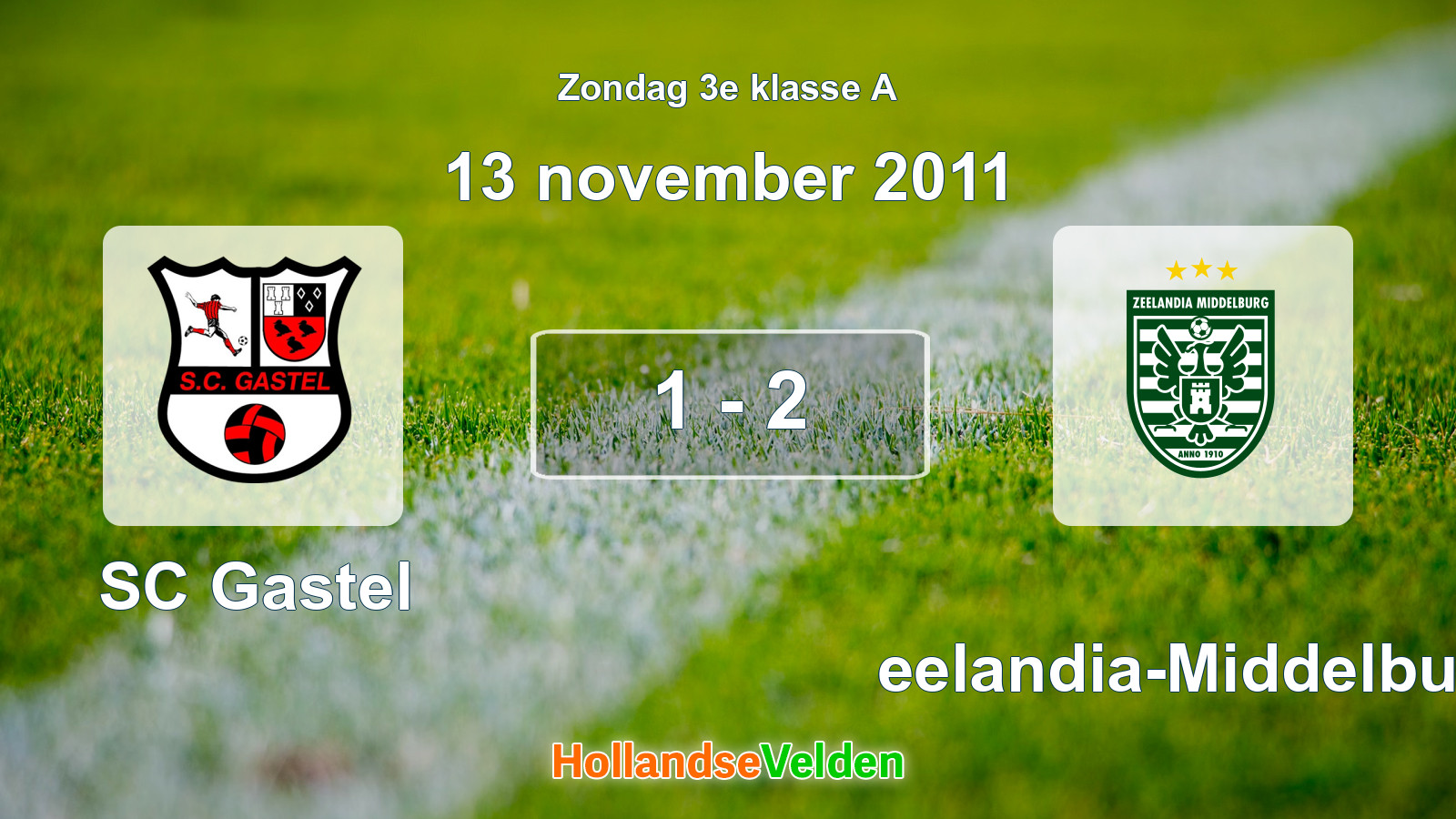 Gespeelde wedstrijd: SC Gastel - Zeelandia-Middelburg 1 - 2 (13 november 2011)