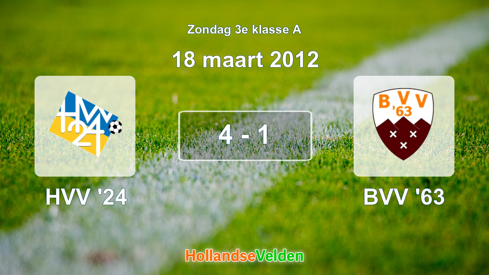 Gespeelde wedstrijd: HVV '24 - BVV '63 4 - 1 (18 maart 2012)