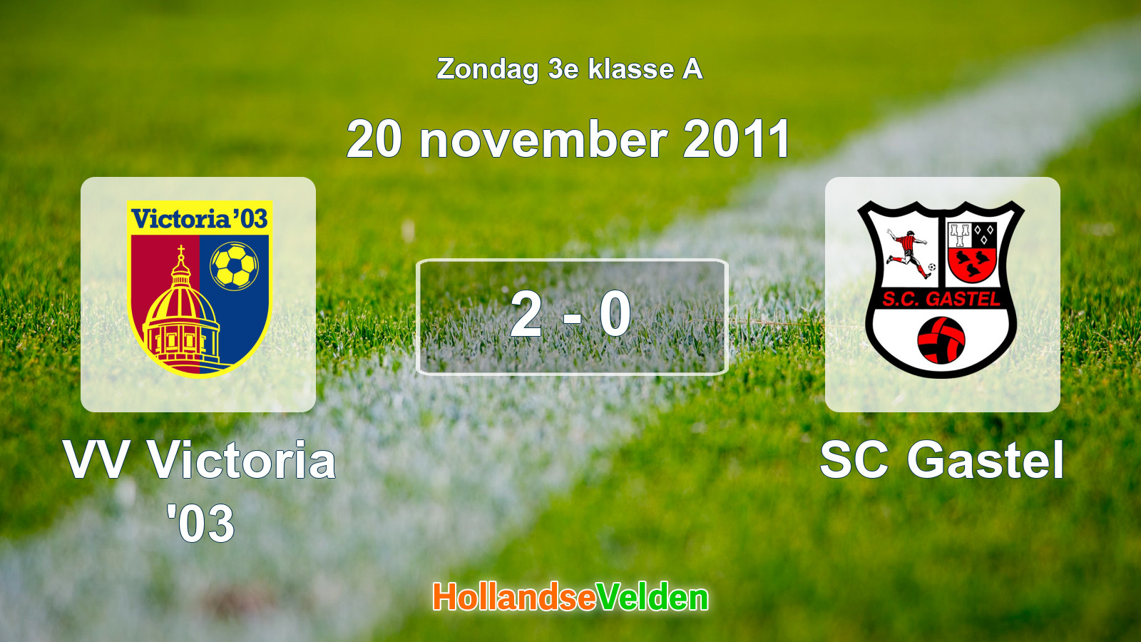 Gespeelde wedstrijd: VV Victoria '03 - SC Gastel 2 - 0 (20 november 2011)