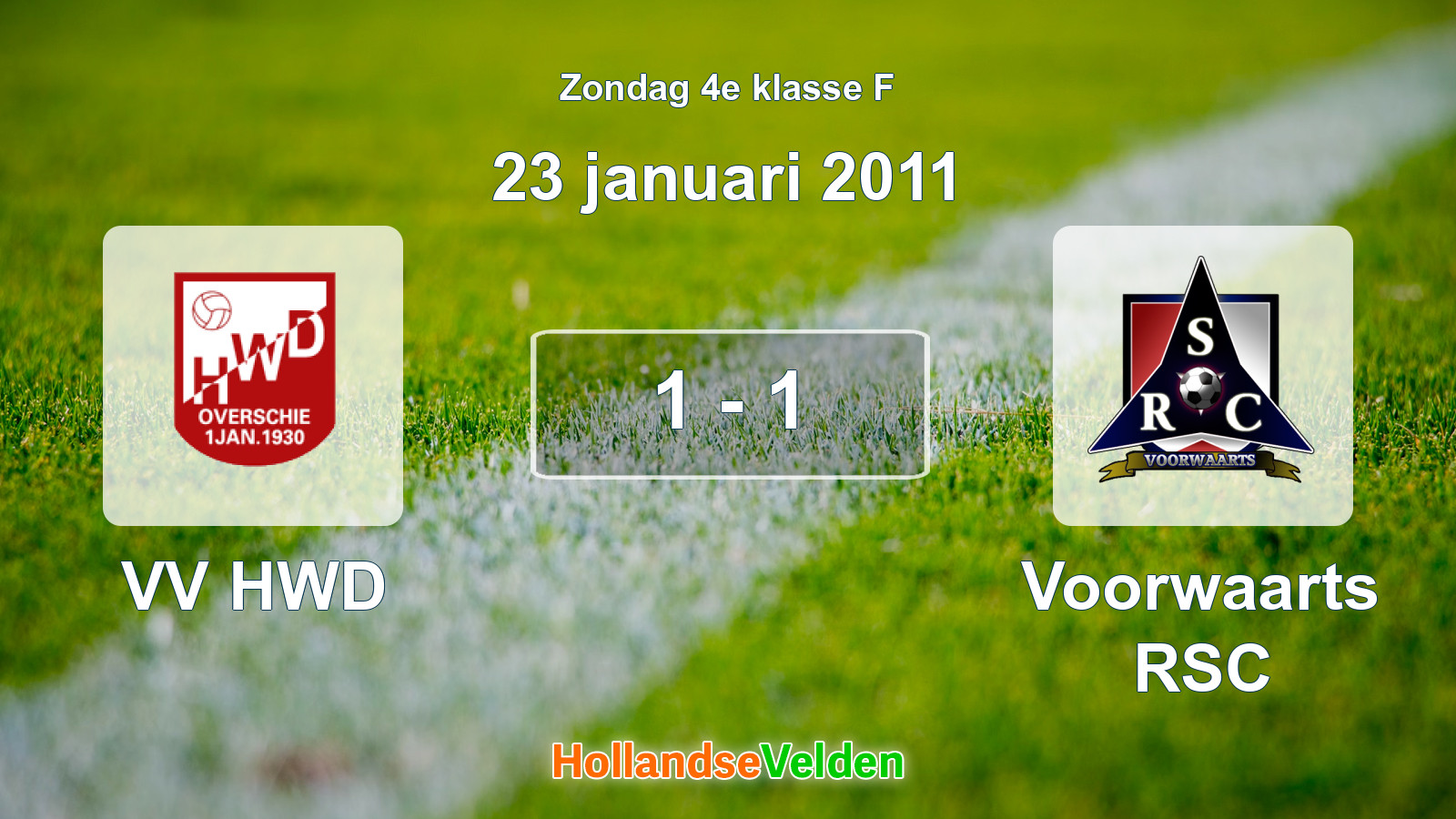 Gespeelde wedstrijd: VV HWD - Voorwaarts RSC 1 - 1 (23 januari 2011)