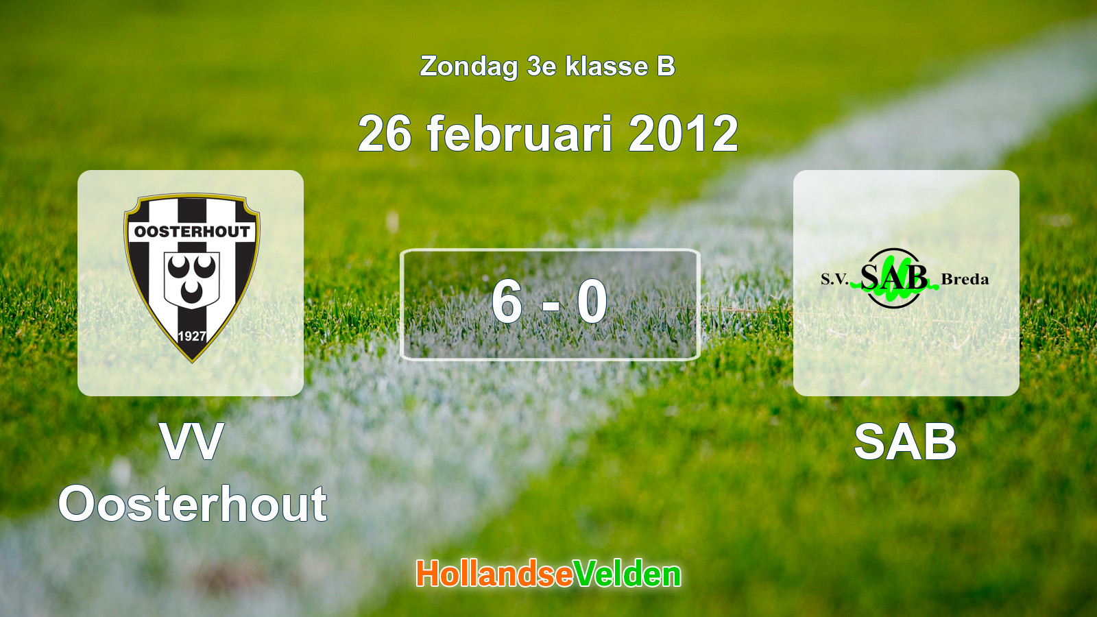 Gespeelde wedstrijd: VV Oosterhout - SAB 6 - 0 (26 februari 2012)