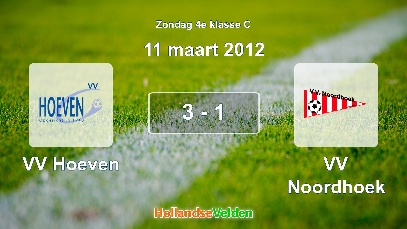 Gespeelde wedstrijd: VV Hoeven - VV Noordhoek 3 - 1 (11 maart 2012)
