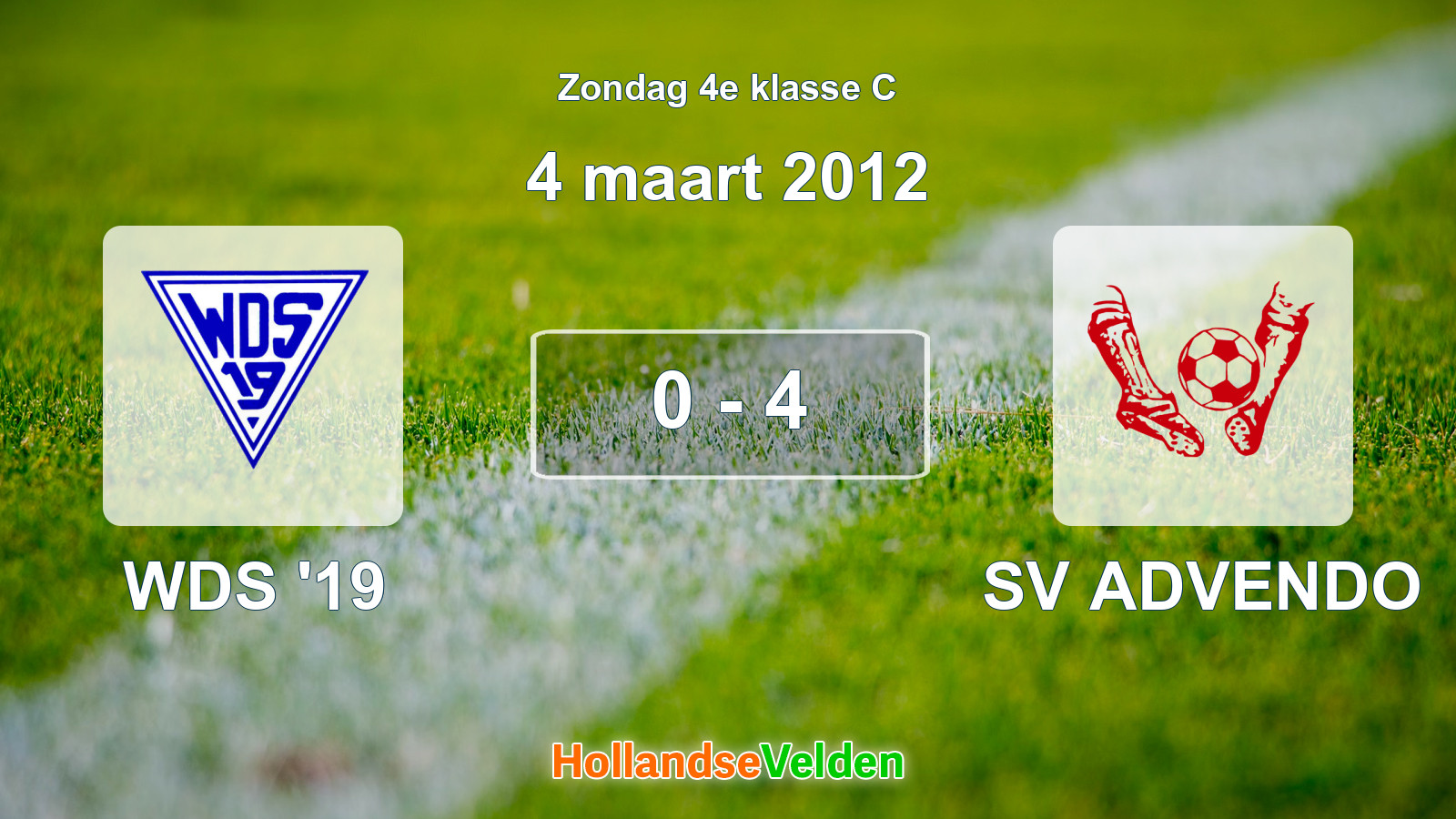 Gespeelde wedstrijd: WDS '19 - SV ADVENDO 0 - 4 (4 maart 2012)