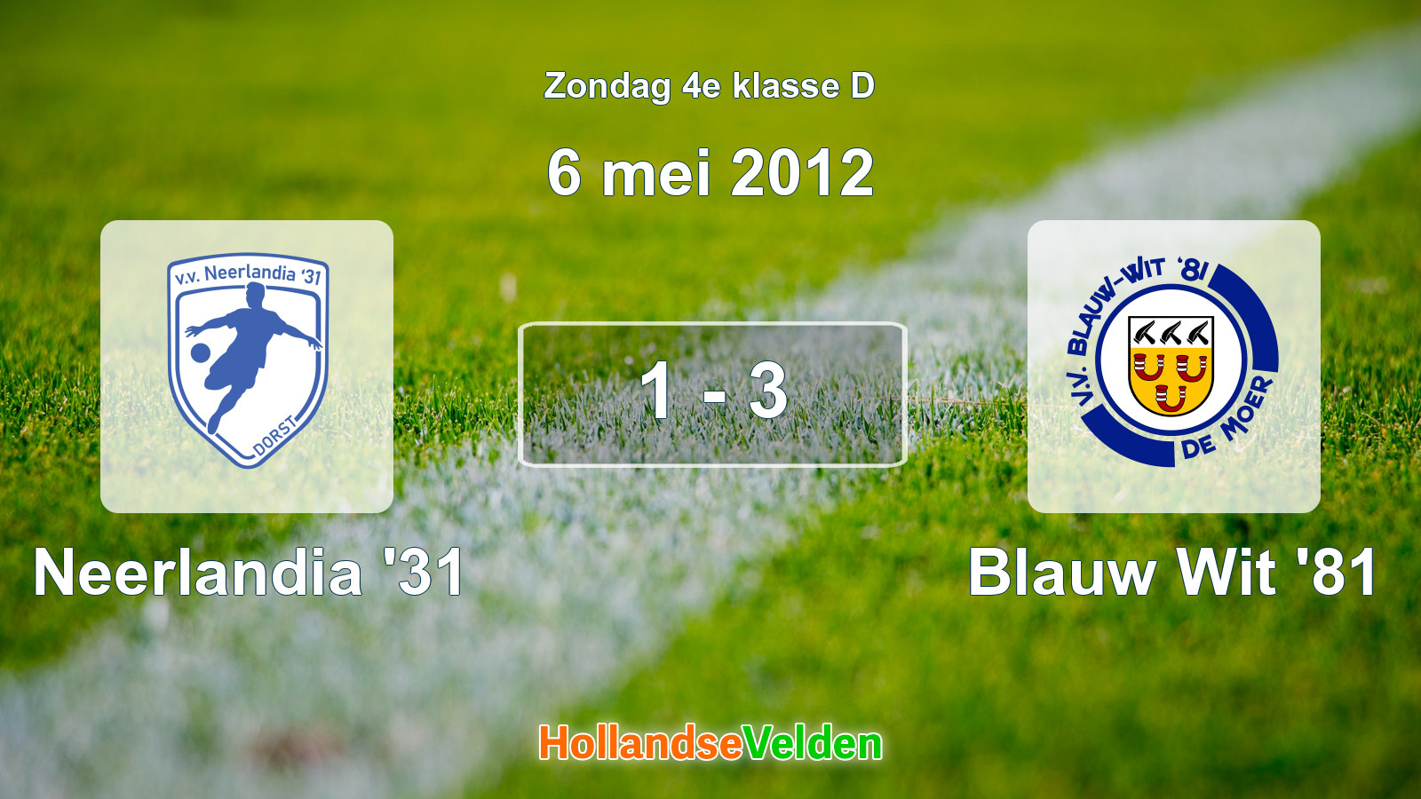 Gespeelde wedstrijd: Neerlandia '31 - Blauw Wit '81 1 - 3 (6 mei 2012)
