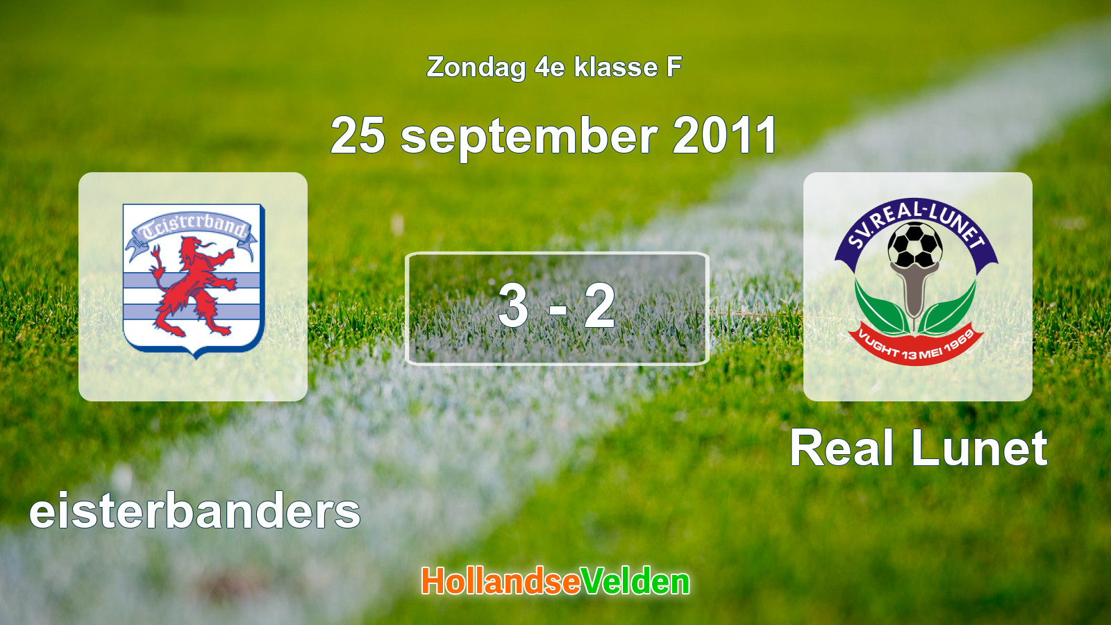 Gespeelde wedstrijd: Teisterbanders - Real Lunet 3 - 2 (25 september 2011)