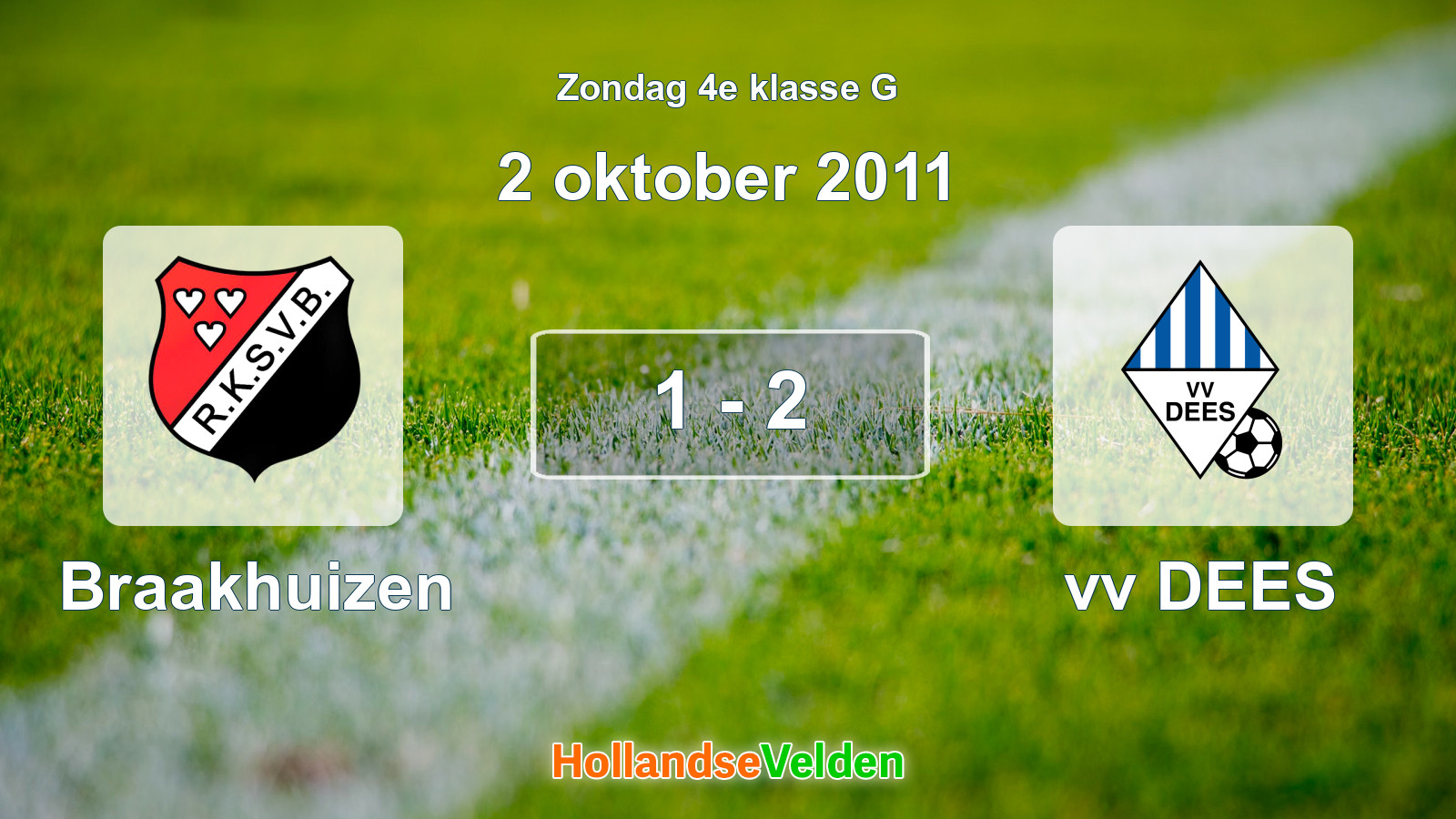 Gespeelde wedstrijd: Braakhuizen - vv DEES 1 - 2 (2 oktober 2011)