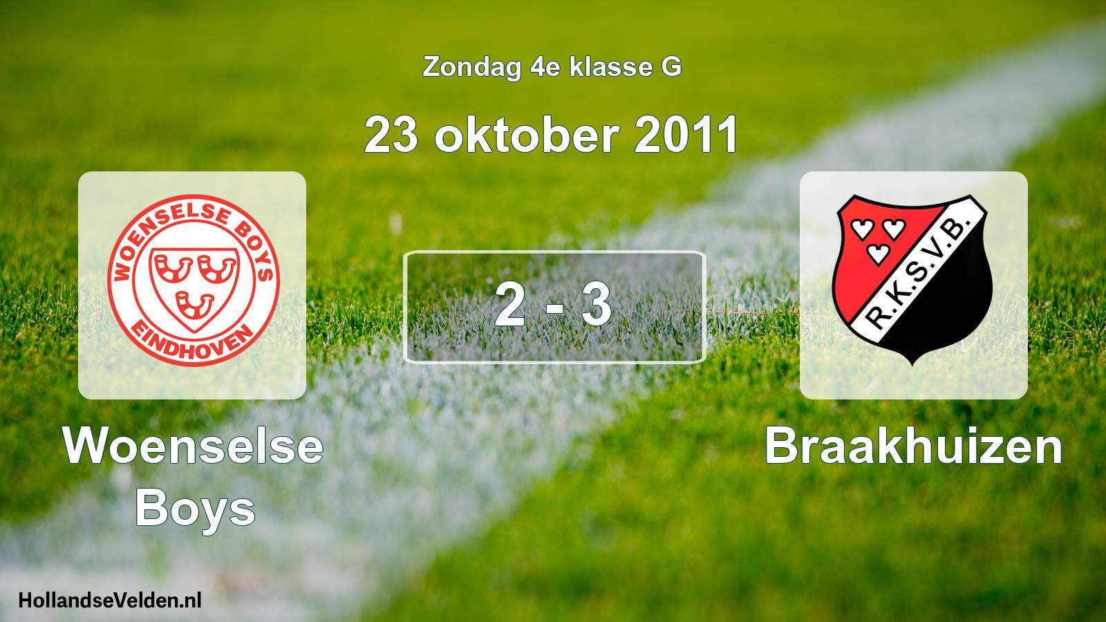 Gespeelde wedstrijd: Woenselse Boys - Braakhuizen 2 - 3 (23 oktober 2011)
