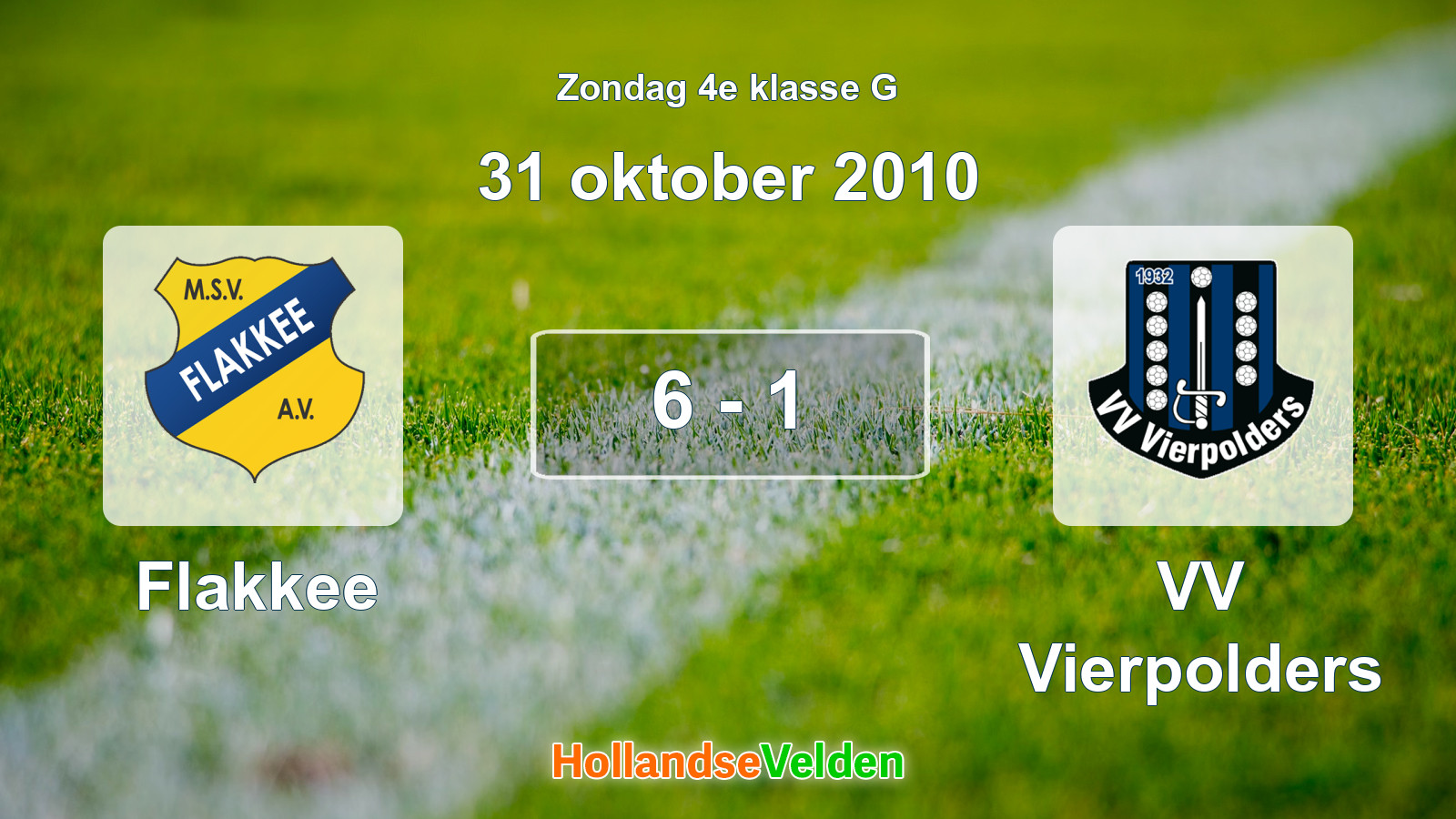Gespeelde wedstrijd: Flakkee - VV Vierpolders 6 - 1 (31 oktober 2010)