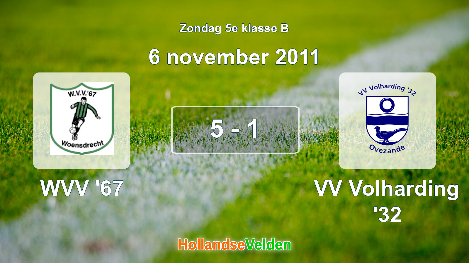 Gespeelde wedstrijd: WVV '67 - VV Volharding '32 5 - 1 (6 november 2011)