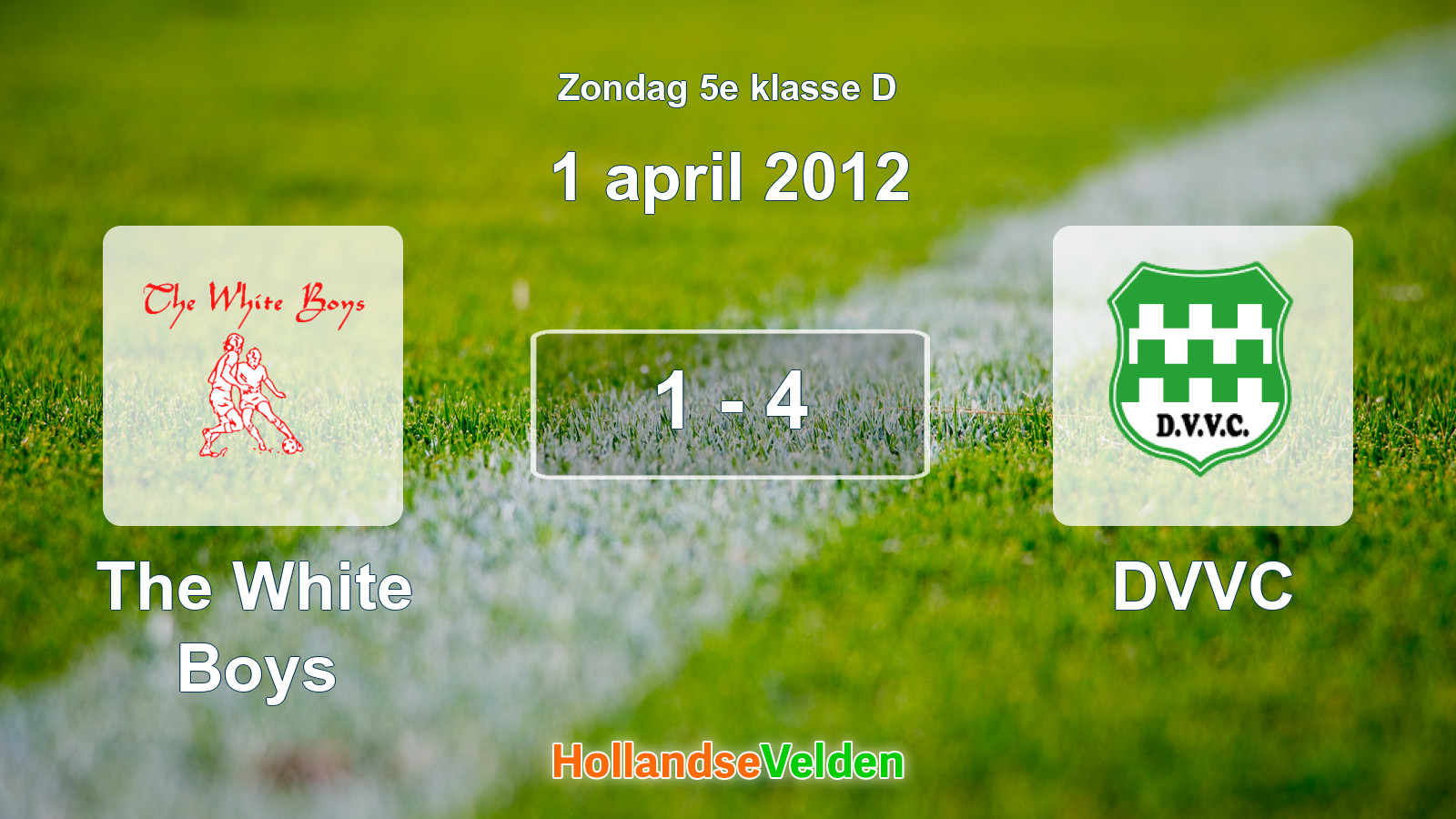 Gespeelde wedstrijd: The White Boys - DVVC 1 - 4 (1 april 2012)