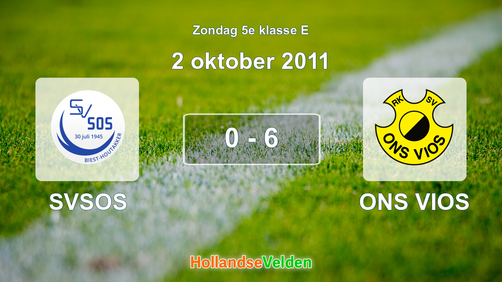 Gespeelde wedstrijd: SVSOS - ONS VIOS 0 - 6 (2 oktober 2011)