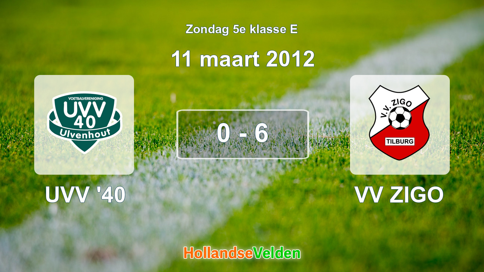 Gespeelde wedstrijd: UVV '40 - VV ZIGO 0 - 6 (11 maart 2012)