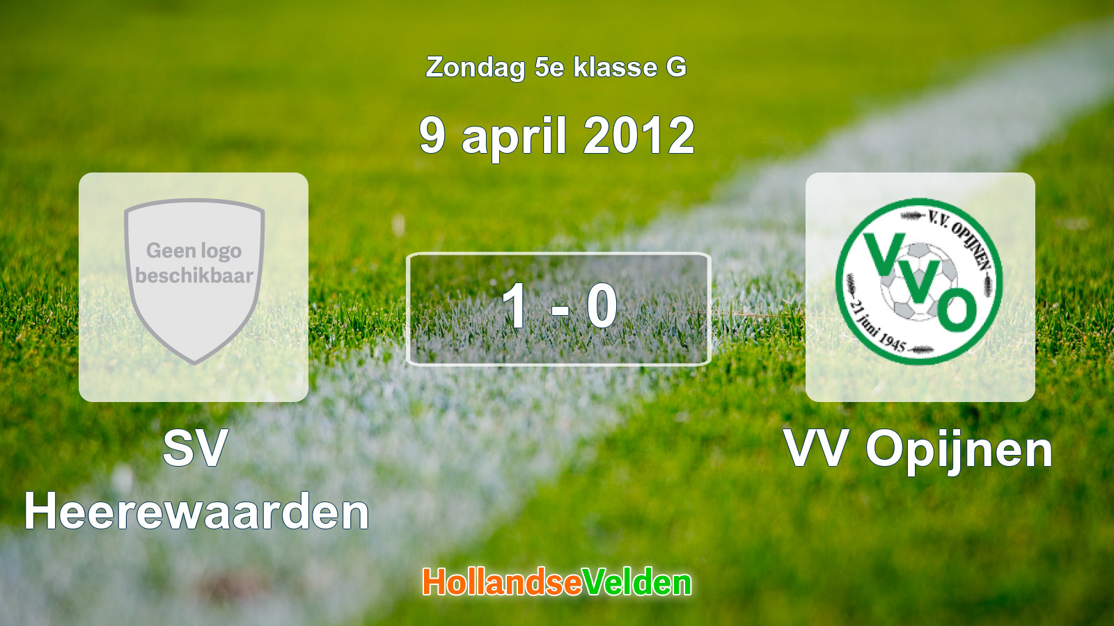 Gespeelde wedstrijd: SV Heerewaarden - VV Opijnen 1 - 0 (9 april 2012)