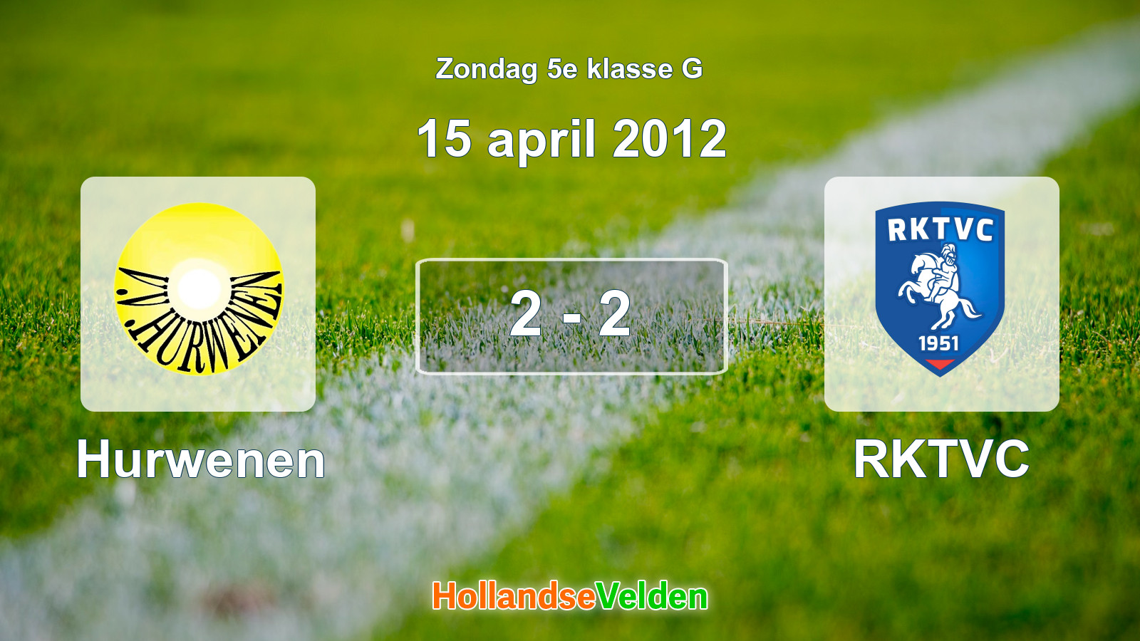 Gespeelde wedstrijd: Hurwenen - RKTVC 2 - 2 (15 april 2012)