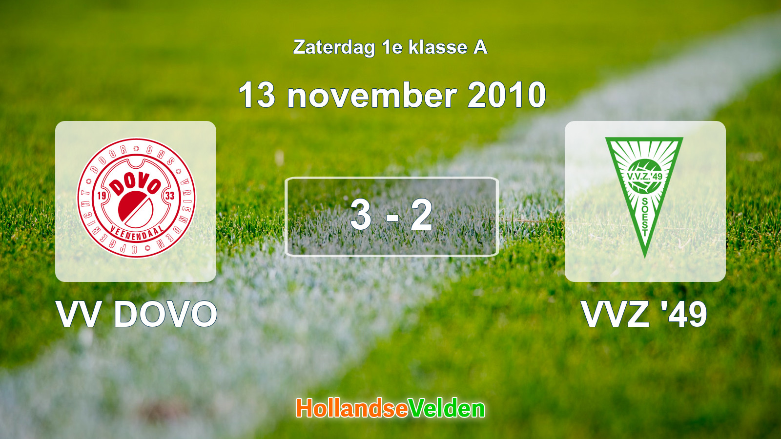 Gespeelde wedstrijd: VV DOVO - VVZ '49 3 - 2 (13 november 2010)