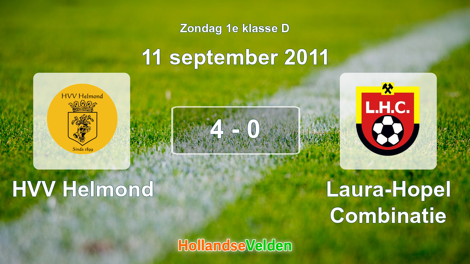 Gespeelde wedstrijd: HVV Helmond - Laura-Hopel Combinatie 4 - 0 (11 september 2011)
