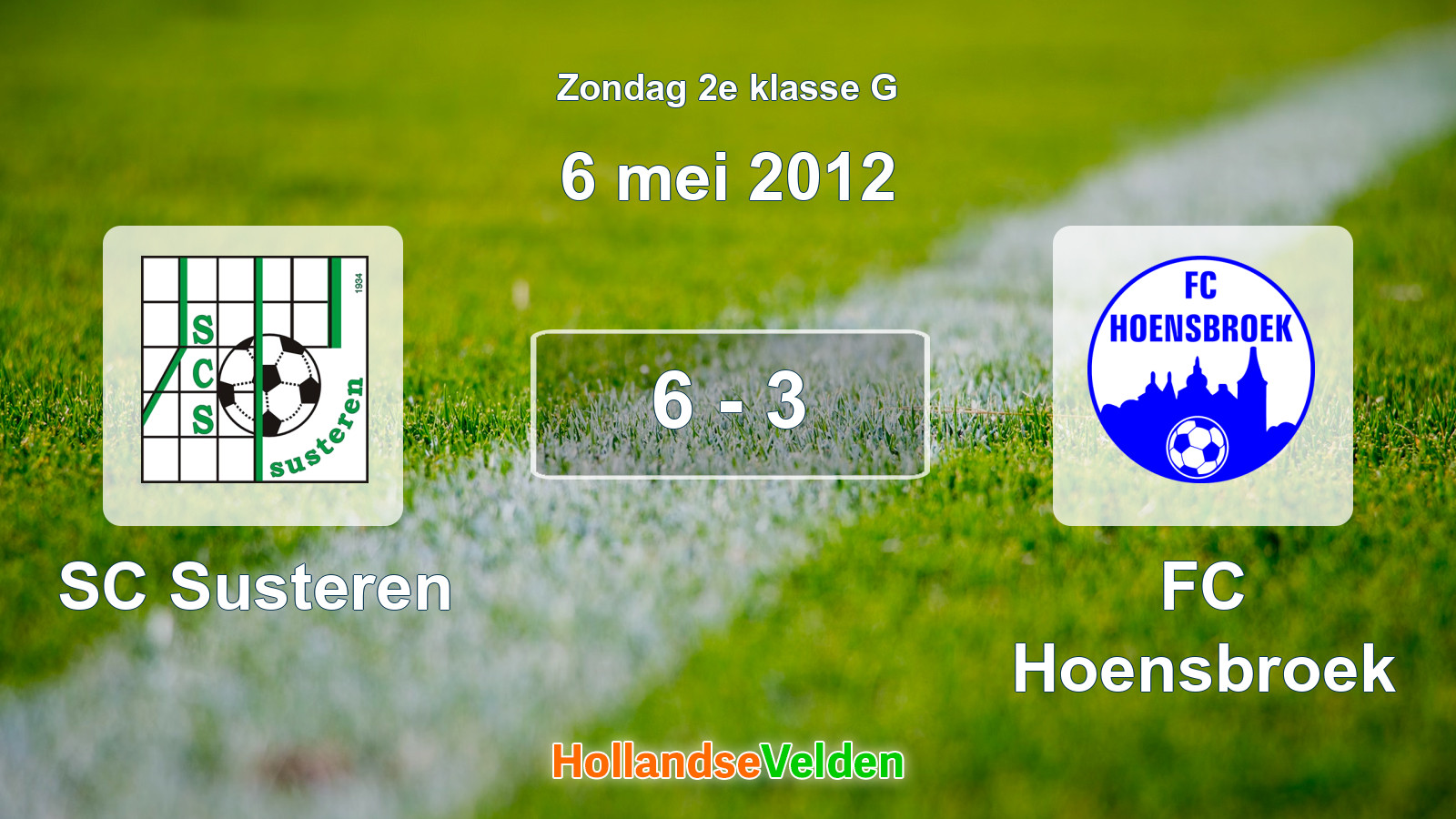 Gespeelde wedstrijd: SC Susteren - FC Hoensbroek 6 - 3 (6 mei 2012)