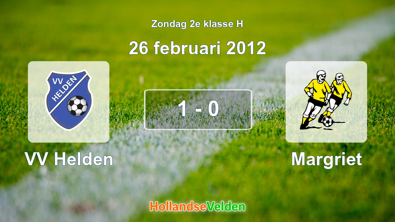 Gespeelde wedstrijd: VV Helden - Margriet 1 - 0 (26 februari 2012)