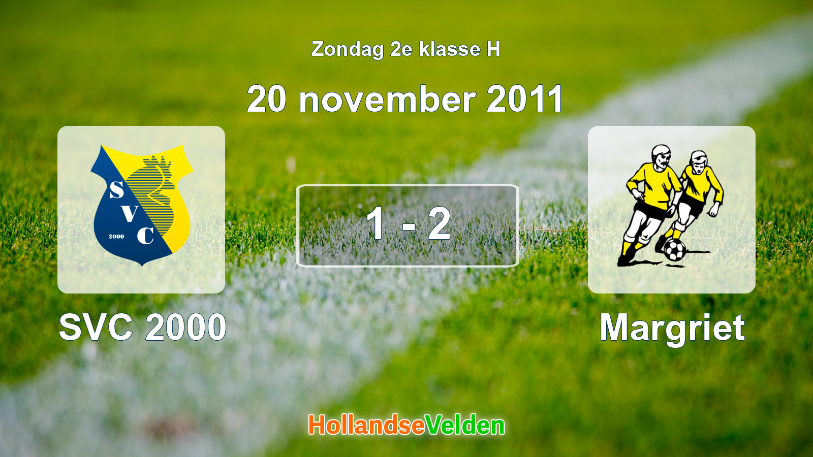Gespeelde wedstrijd: SVC 2000 - Margriet 1 - 2 (20 november 2011)