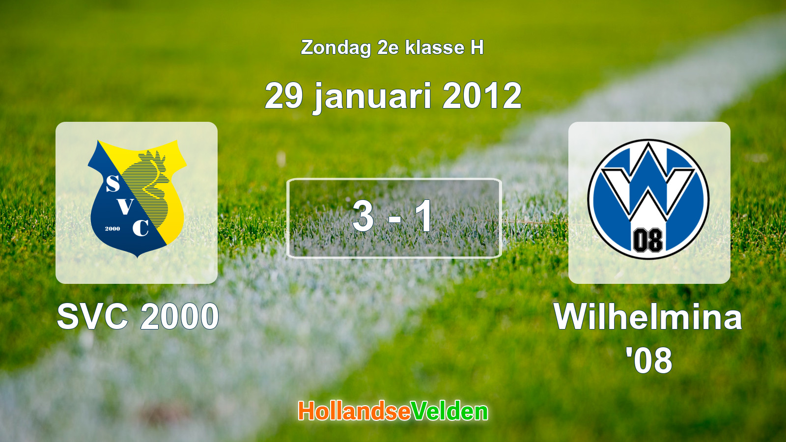 Gespeelde wedstrijd: SVC 2000 - Wilhelmina '08 3 - 1 (29 januari 2012)