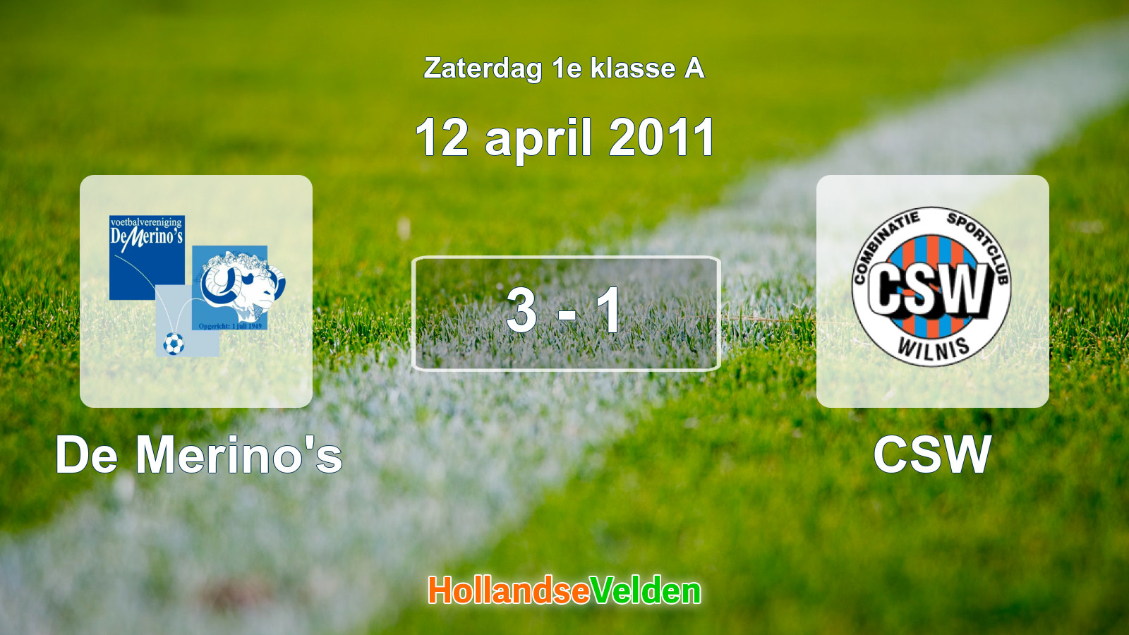 Gespeelde wedstrijd: De Merino's - CSW 3 - 1 (12 april 2011)