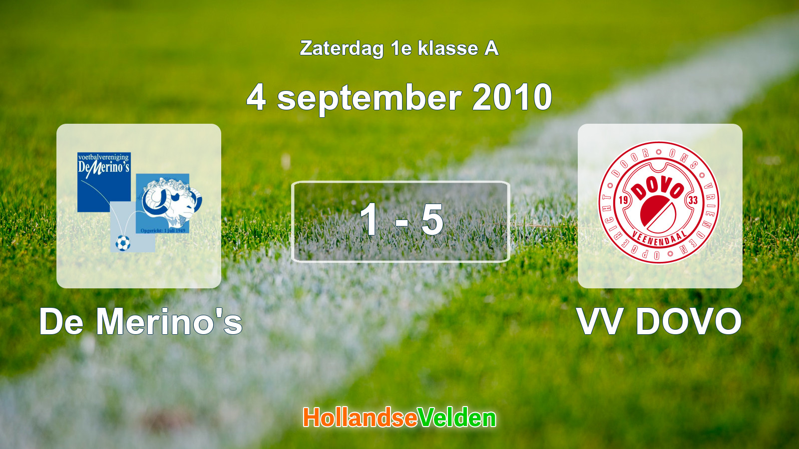 Gespeelde wedstrijd: De Merino's - VV DOVO 1 - 5 (4 september 2010)